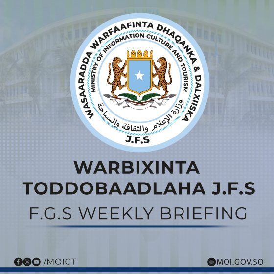 Federal Government of Somalia’s weekly Briefing  Mogadishu, Friday, 29th May 2026